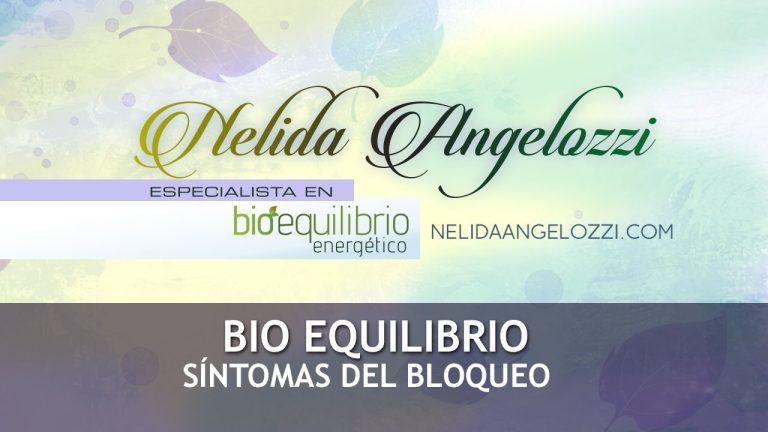 Bloqueos energeticos sintomas y tratamientos